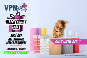 Save 20% on VPN Plus+ this Black Friday