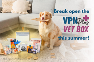 Break open the VPN Plus+ Vet Box this summer!